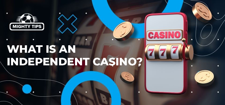Discover the World of Independent Online Casinos 2037772501