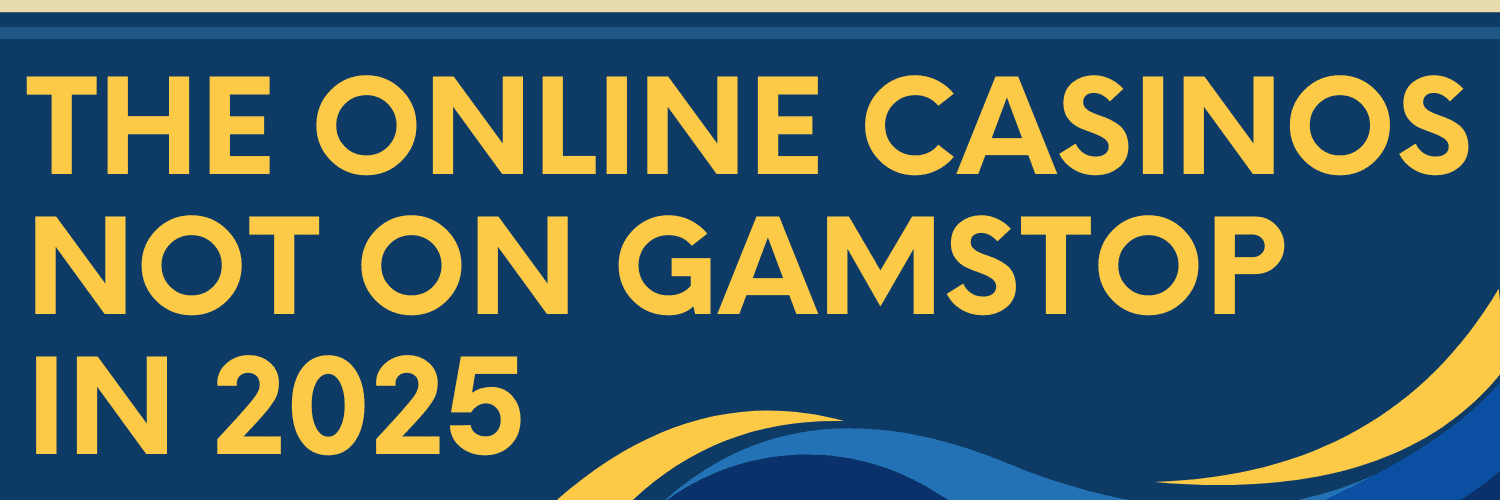 Discover the Best Casino Sites Not on Gamstop -1884213575