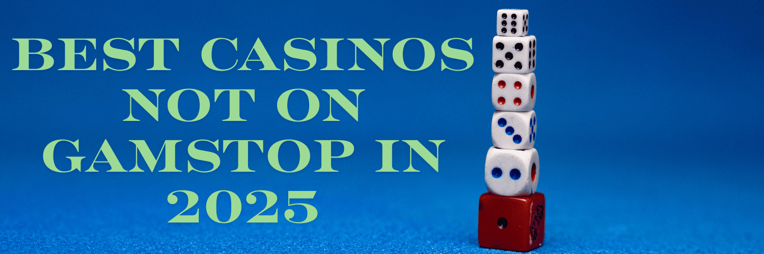 Discover the Best Casino Sites Not on Gamstop -1891001044